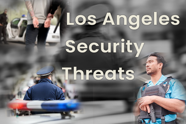 Top Security Threats in Los Angeles